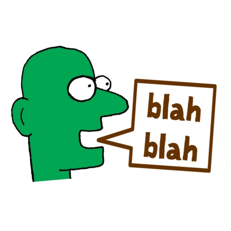 Cartoon head saying "blah blah"